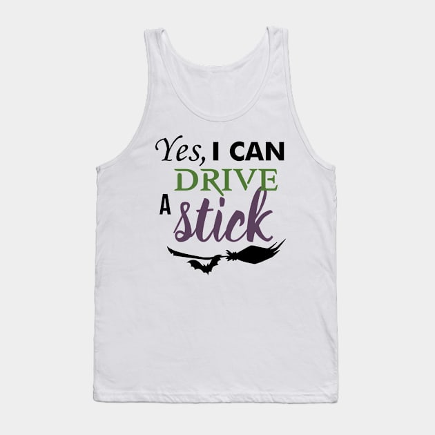 Yes I can drive a stick Tank Top by MZeeDesigns